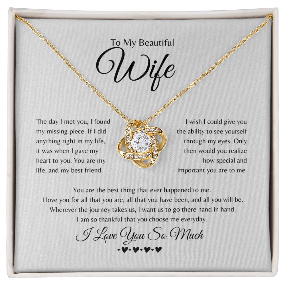 Wife | Love Knot | Found My Missing Piece