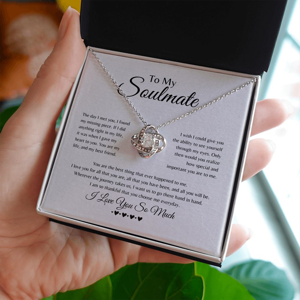 Soulmate | Love Knot | Found My Missing Piece